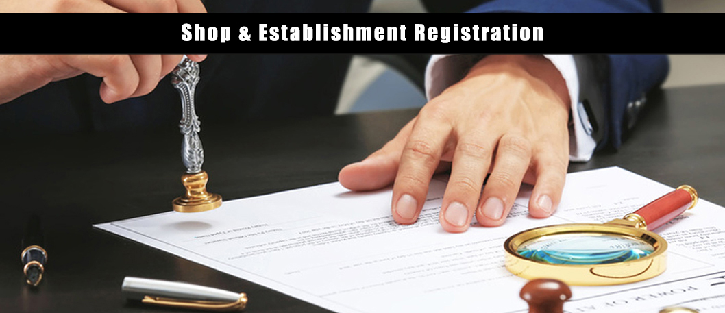 Shop & Establishment Registration